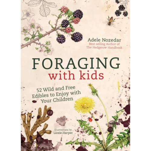 Watkins Media Limited Foraging with Kids (inbunden, eng)