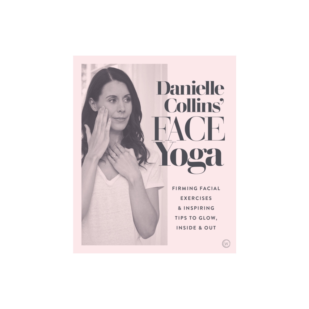 Produktbild för Danielle Collins' Face Yoga (häftad, eng)