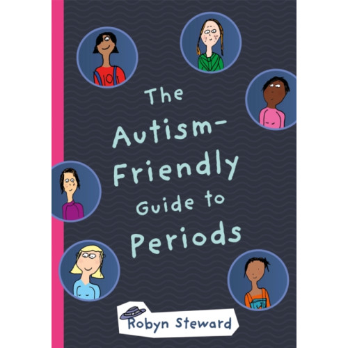 Jessica kingsley publishers The Autism-Friendly Guide to Periods (inbunden, eng)