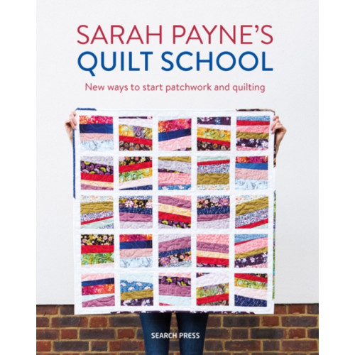 Search Press Ltd Sarah Payne's Quilt School (häftad, eng)