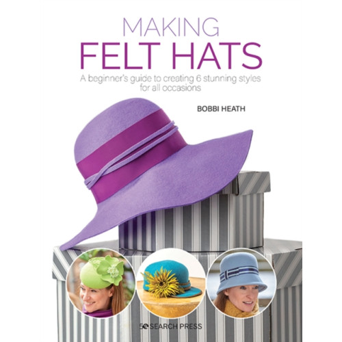 Search Press Ltd Making Felt Hats (häftad, eng)