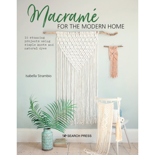 Search Press Ltd Macrame for the Modern Home (häftad, eng)