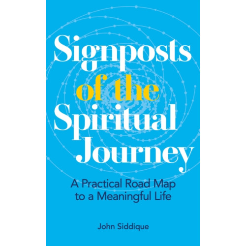 Watkins Media Limited Signposts of the Spiritual Journey (häftad, eng)