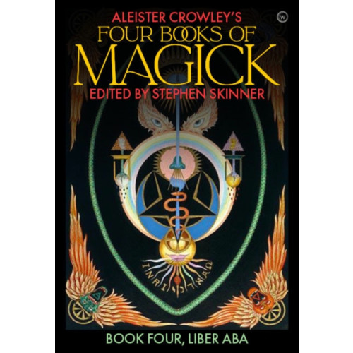 Watkins Media Limited Aleister Crowley's Four Books <br>of Magick (inbunden, eng)