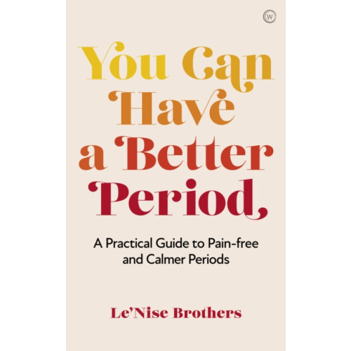 Watkins Media Limited You Can Have a Better Period (häftad, eng)