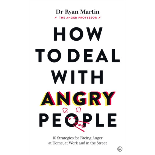 Watkins Media Limited How to Deal with Angry People (häftad, eng)