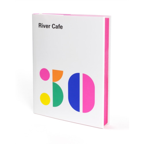 River Cafe 30 , Ebury Publishing (inbunden, english)