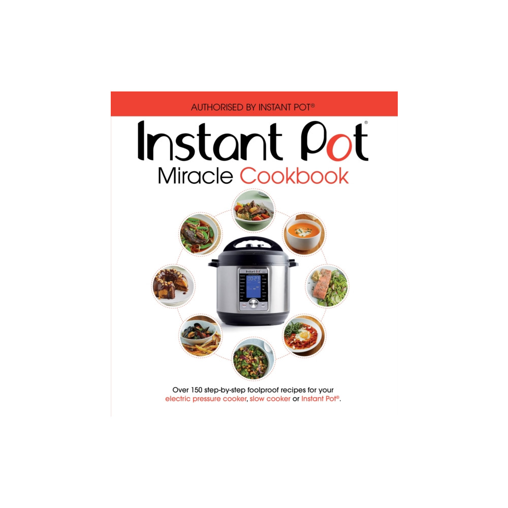 Produktbild för The Instant Pot Miracle Cookbook (häftad, eng)