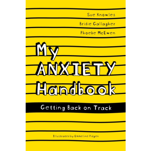 Jessica kingsley publishers My Anxiety Handbook (häftad, eng)