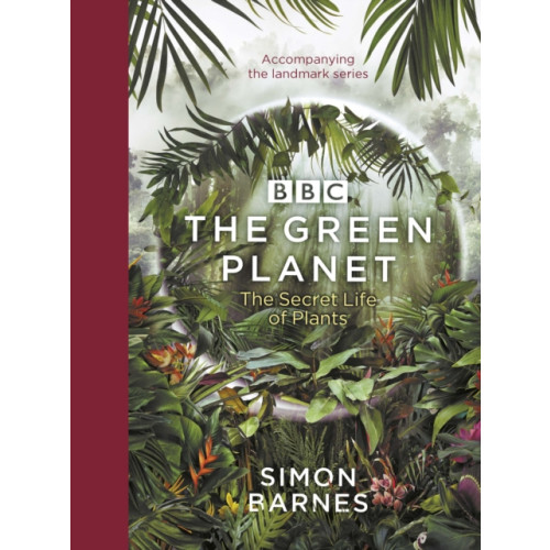 Ebury Publishing The Green Planet (inbunden, eng)