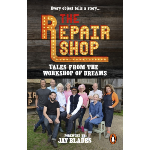 Ebury Publishing The Repair Shop: Tales from the Workshop of Dreams (häftad, eng)