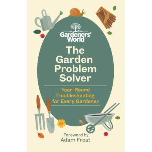 Ebury Publishing The Gardeners’ World Problem Solver (inbunden, eng)