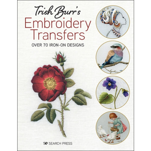 Search Press Ltd Trish Burr's Embroidery Transfers (häftad, eng)