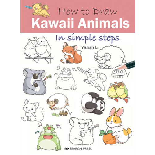 Search Press Ltd How to Draw: Kawaii Animals (häftad, eng)