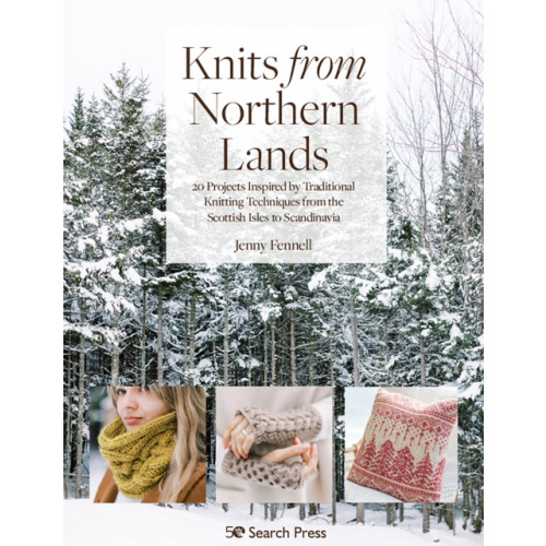 Search Press Ltd Knits from Northern Lands (häftad, eng)