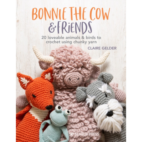 Search Press Ltd Bonnie the Cow & Friends (häftad, eng)