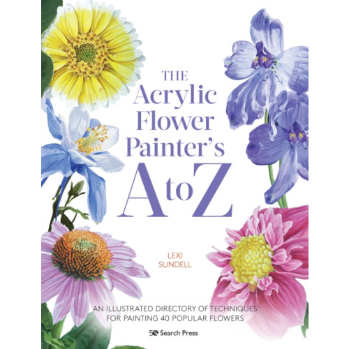 Search Press Ltd The Acrylic Flower Painter’s A to Z (häftad, eng)