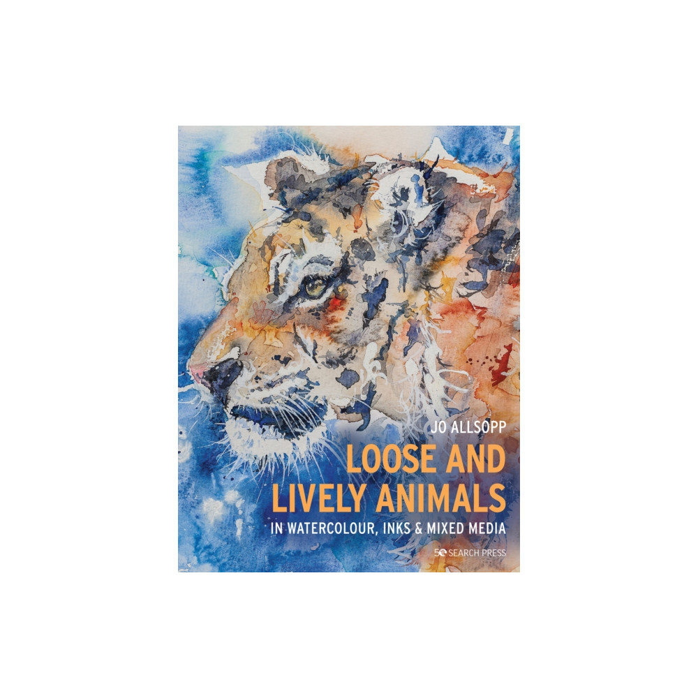 Produktbild för Loose and Lively Animals in Watercolour, Inks & Mixed Media (häftad, eng)