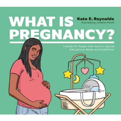 Jessica kingsley publishers What Is Pregnancy? (inbunden, eng)