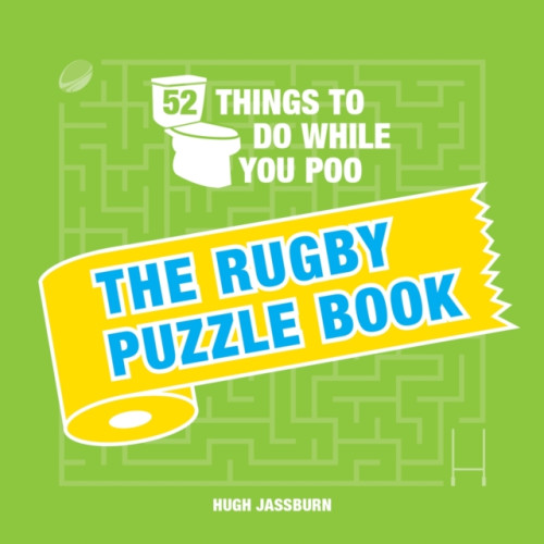 Octopus publishing group 52 Things to Do While You Poo: The Rugby Puzzle Book (inbunden, eng)