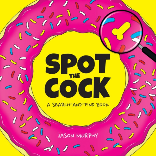 Octopus publishing group Spot the Cock (inbunden, eng)