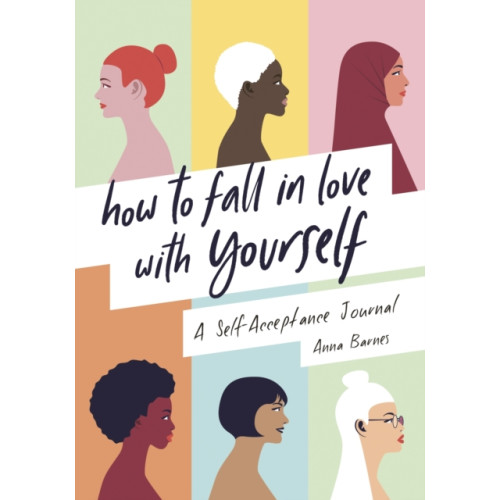 Summersdale Publishers How to Fall in Love With Yourself (häftad, eng)