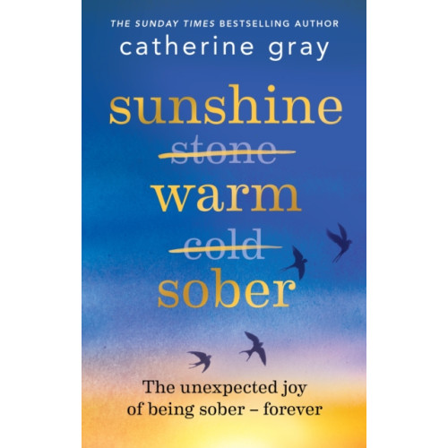 Octopus publishing group Sunshine Warm Sober (häftad, eng)