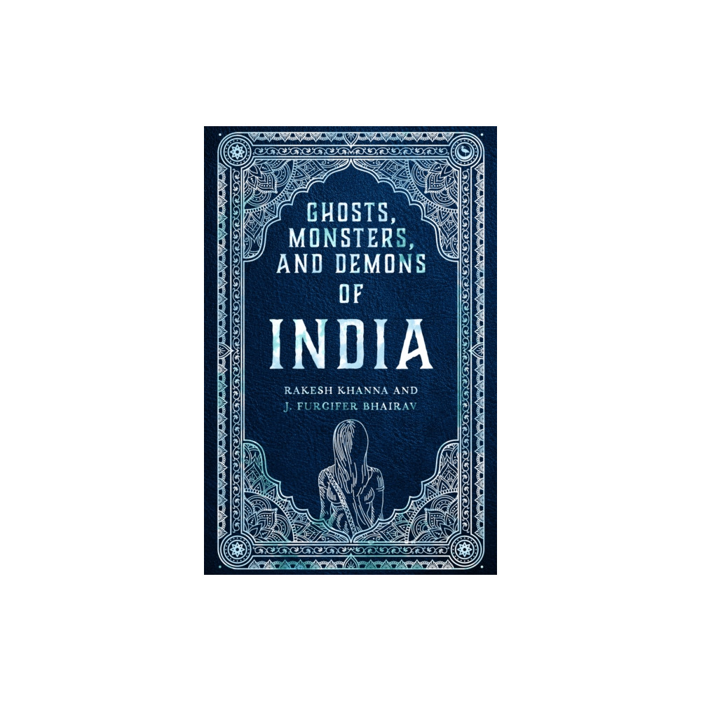 Produktbild för Ghosts, Monsters and Demons of India (inbunden, eng)