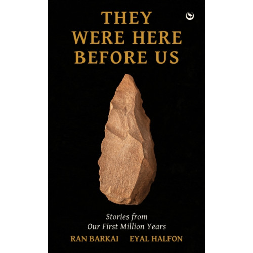 Watkins Media Limited They Were Here Before Us (häftad, eng)
