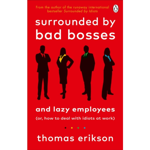 Ebury Publishing Surrounded by Bad Bosses and Lazy Employees (häftad, eng)