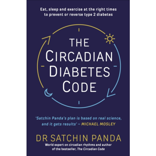 Ebury Publishing The Circadian Diabetes Code (häftad, eng)