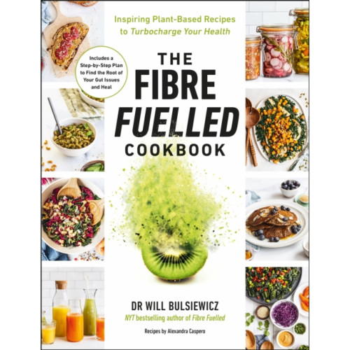 Ebury Publishing The Fibre Fuelled Cookbook (häftad, eng)