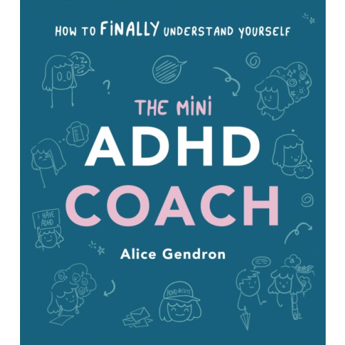 Ebury Publishing The Mini ADHD Coach (inbunden, eng)