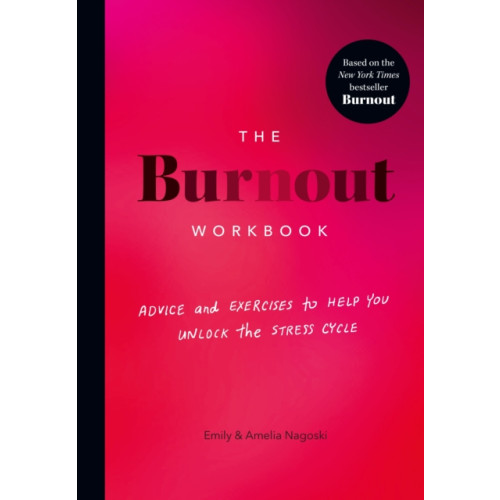 Ebury Publishing The Burnout Workbook (häftad, eng)