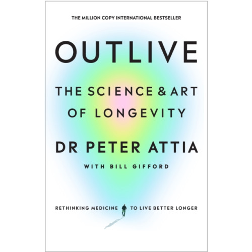 Ebury Publishing Outlive (inbunden, eng)
