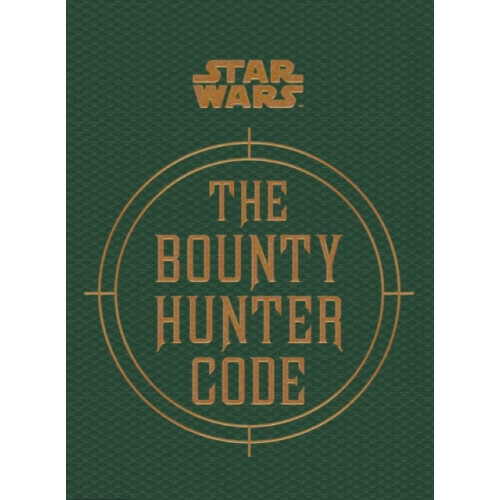 Titan Books Ltd Star Wars - The Bounty Hunter Code (inbunden, eng)