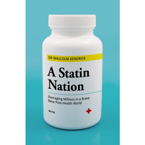 John Blake Publishing Ltd A Statin Nation (häftad, eng)