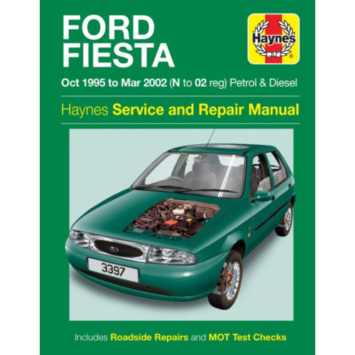 Haynes Publishing Group Ford Fiesta Petrol & Diesel (Oct 95 - Mar 02) Haynes Repair Manual (häftad)