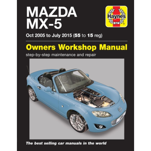 Haynes Publishing Group Mazda MX-5 (Oct 05 - July 15) 55 to 15 Haynes Repair Manual (häftad, eng)