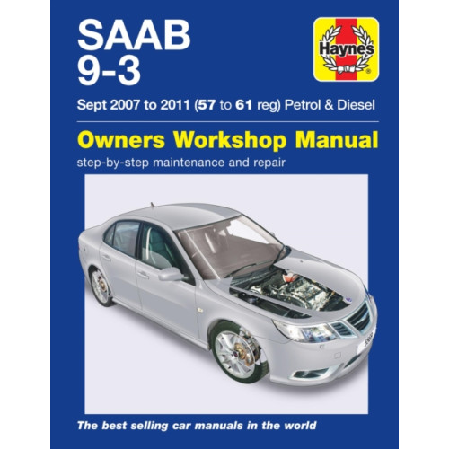 Haynes Publishing Group SAAB 9-3 Petrol & Diesel (07 - 11) Haynes Repair Manual (häftad, eng)