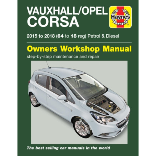 Haynes Publishing Group Vauxhall/Opel Corsa Petrol & Diesel (15 - 18) 64 to 18 (häftad, eng)
