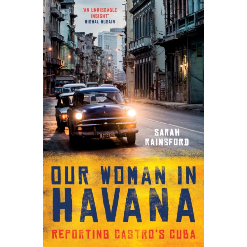 Oneworld Publications Our Woman in Havana (inbunden, eng)