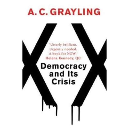 Oneworld Publications Democracy and Its Crisis (häftad, eng)