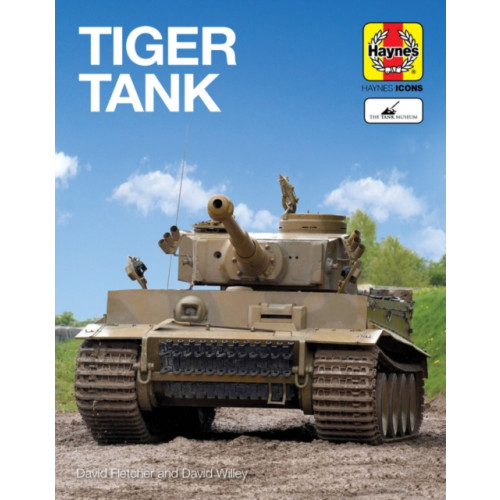 Haynes Publishing Group Tiger Tank (Icon) (inbunden, eng)