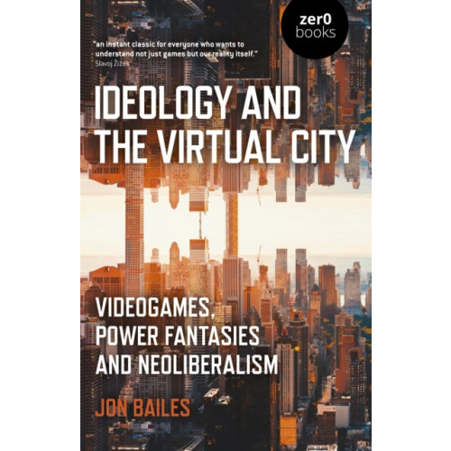 Collective Ink Ideology and the Virtual City (häftad, eng)