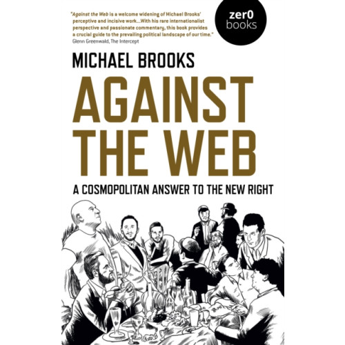 Collective Ink Against the Web (häftad, eng)