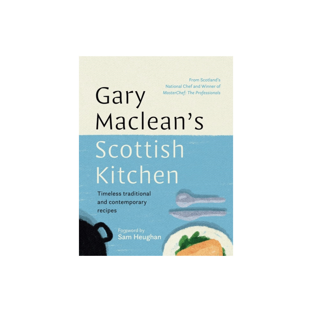 Produktbild för Gary Maclean's Scottish Kitchen (inbunden, eng)