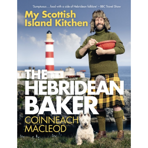 Bonnier Books Ltd The Hebridean Baker: My Scottish Island Kitchen (inbunden, eng)