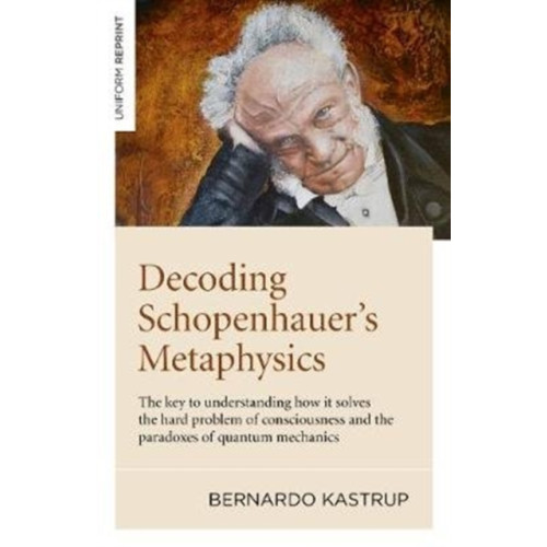 Collective Ink Decoding Schopenhauer’s Metaphysics (häftad, eng)