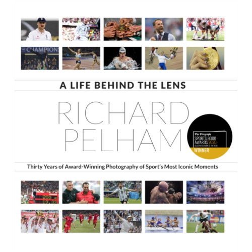 Pitch Publishing Ltd A Life Behind the Lens (inbunden, eng)